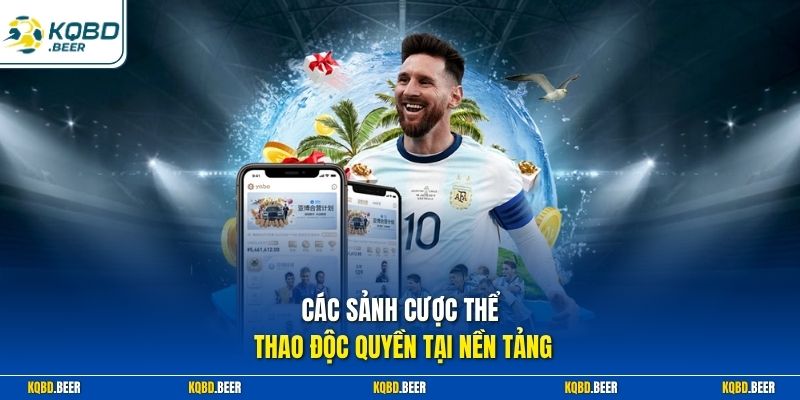 Các sảnh cược thể thao độc quyền tại nền tảng