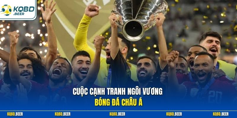 Cuộc cạnh tranh ngôi vương bóng đá châu Á