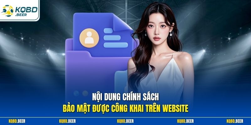 Nội dung chính sách bảo mật được công khai trên website