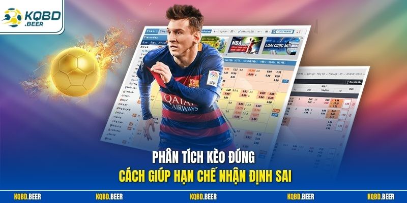 Phân tích kèo đúng cách giúp hạn chế nhận định sai