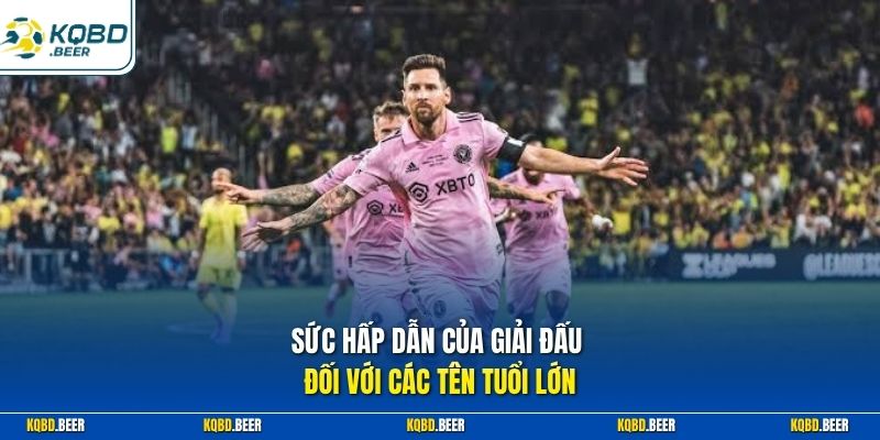Sức hấp dẫn của giải đấu đối với các tên tuổi lớn