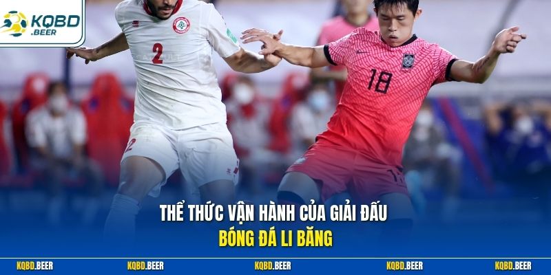 Thể thức vận hành của giải đấu bóng đá Li Băng
